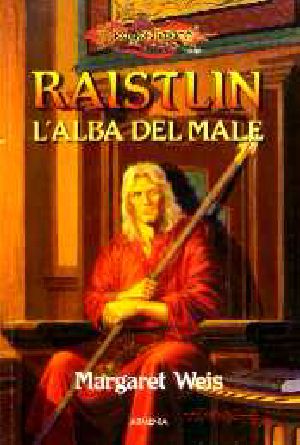 [Dragonlance Universe 01] • L'alba del male.